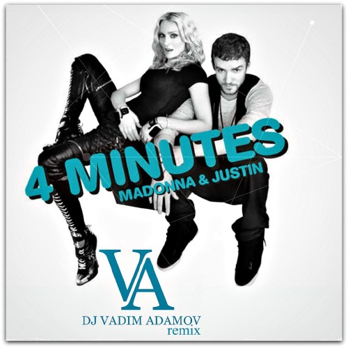 Madonna Feat. Justin Timberlake - 4 minutes (DJ Vadim Adamov Remix) (2015)