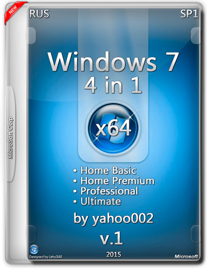 Windows 7 SP1 x64 4in1 v.1 by yahoo002 (RUS/2015)