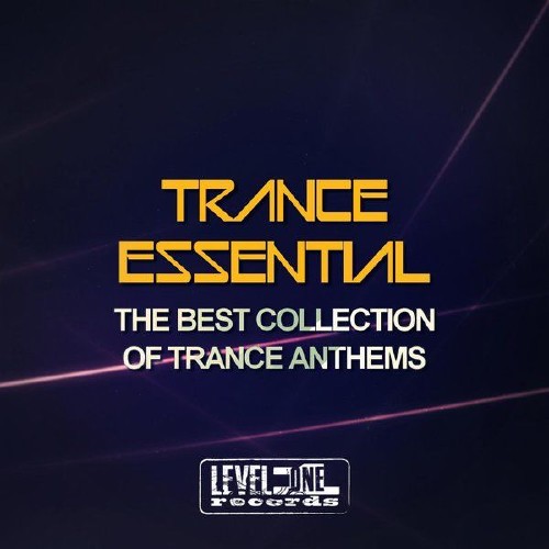 Trance Essential (The Best Collection of Trance Anthems) (2015)
