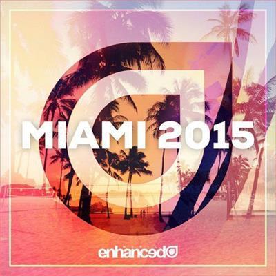 VA - Enhanced Miami (2015)