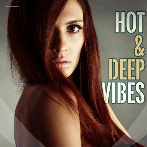 Hot & Deep Vibes (2015)