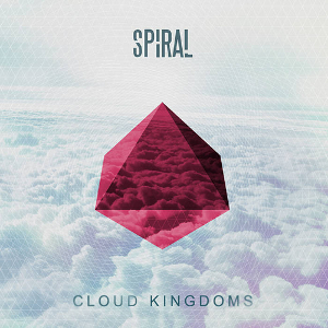 Spiral - Cloud Kingdoms (2014)