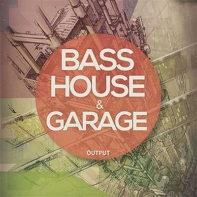 Output Bass House and Garage WAV