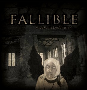 Fallible - Awake In Dreams [EP] (2014)