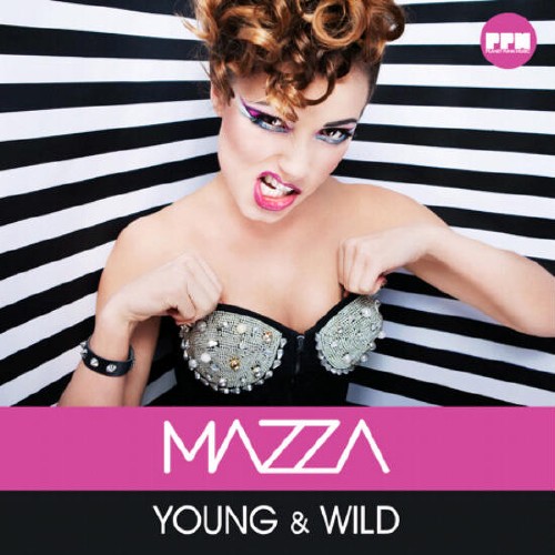 Mazza - Young & Wild [ ]