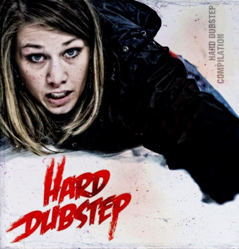 Hard Dubstep Vol 13 (2015)