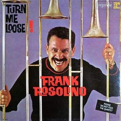 Frank Rosolino - Turn Me Loose! (2013) Mp3