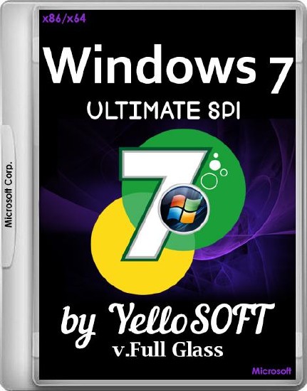 Windows 7 Ultimate SP1 x86/x64 v.Full Glass by YelloSOFT (2015/RUS)