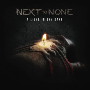 Next To None - A Light In The Dark (2015)