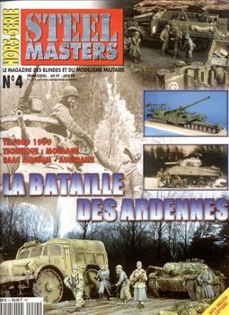 La Bataille des Ardennes (Steel Masters Hors-Serie 4)