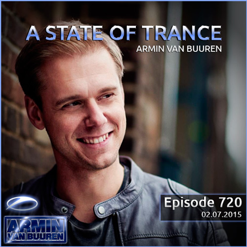 Armin van Buuren - A State of Trance 720 (02.07.2015)