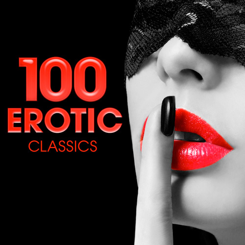 100 Erotic Classics (2015)