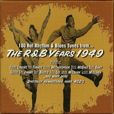 VA - 100 Hot Rhythm & Blues Tunes from... The R&B Years 1949 (2004)