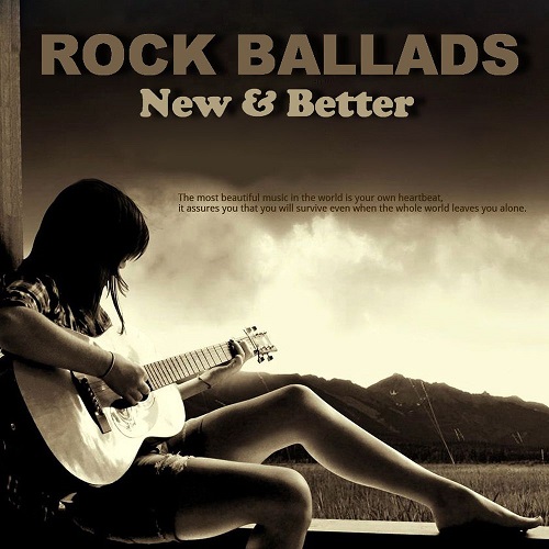 VA - Rock Ballads (New & Better) (2015)