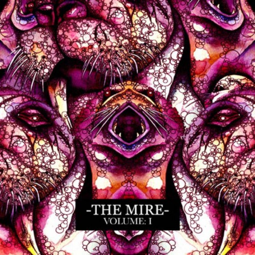 The Mire - Discography (2009-2014)