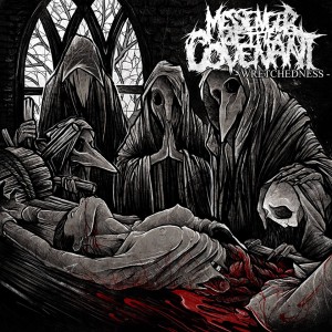 Messenger of the Covenant - Wretchedness (EP) (Re-Release) (2015)