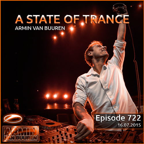Armin van Buuren - A State of Trance 722 (16.07.2015)