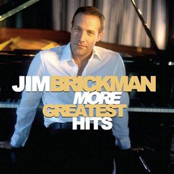 Jim Brickman - More Greatest Hits (2012)