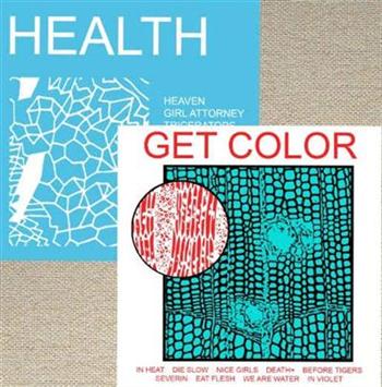 Health - Get Color & HEALTH [Remastered] (2015)