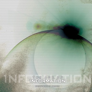 The Age Of Information - Everything Is Broken (EP) (2007)