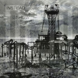 Instead - Show [Single] (2015)