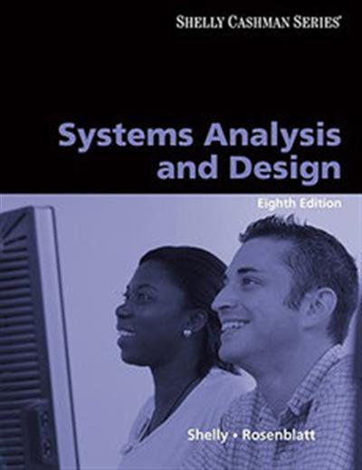 Systems analysis and design 8th edition   mycsu