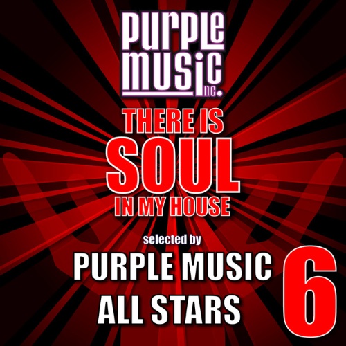 VA - There Is Soul in My House - Purple Music All-Stars 6 (2015)