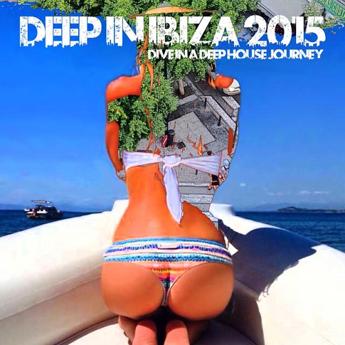 Deep in Ibiza 2015 Dive in a Deep House Journey Compiled by Sandro S (2015)