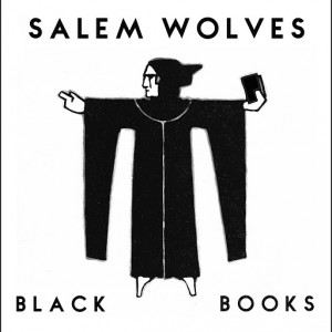 Salem Wolves - Black Books (EP) (2015)
