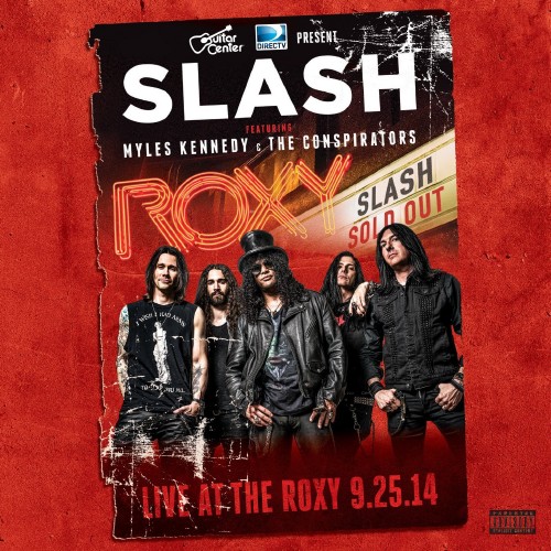 Slash - Live At The Roxy (2015)