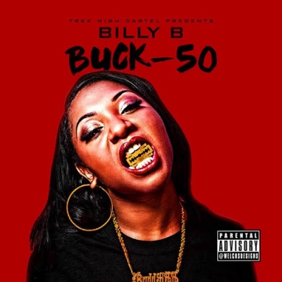 Billy B - Buck 50 (2015)