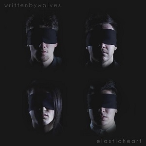 Written By Wolves - Elastic Heart (Rock Version) (Single) (2015)