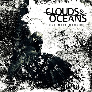 Clouds & Oceans - Devour Me [New Track] (2015)