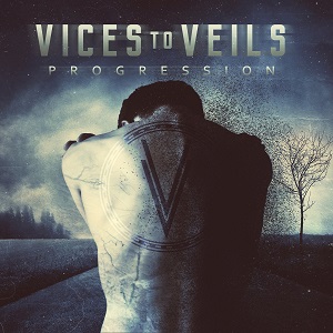 Vices To Veils - Progression (EP) (2015)