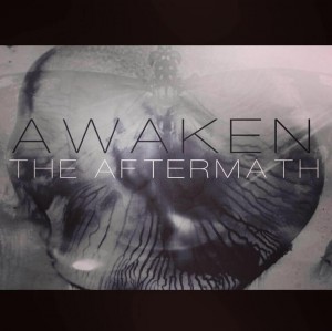 Awaken - The Aftermath (Single) (2015)