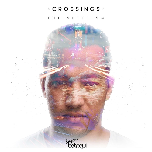 Hazem Beltagui - Crossings (2015)