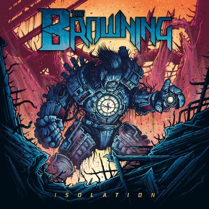 The Browning - Isolation (2016)