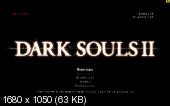 Dark Souls II (v1.11/dlc/2014/RUS/ENG/MULTi10) SteamRip Let'sРlay