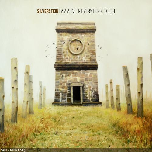 Silverstein - I Am Alive In Everything I Touch (2015)