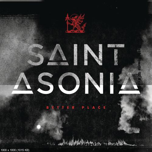 Saint Asonia - Better Place (Single) (2015)