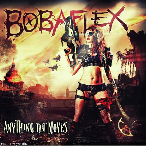 Bobaflex - Anything That Moves (2015)