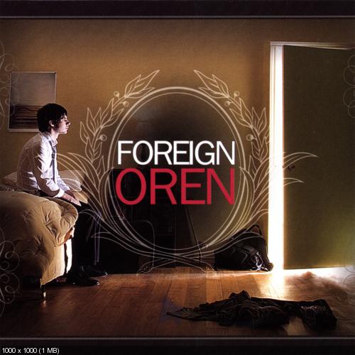 Foreign Oren - Foreign Oren (2007)