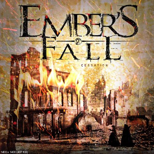 Ember's Fall - Cessation (2015)
