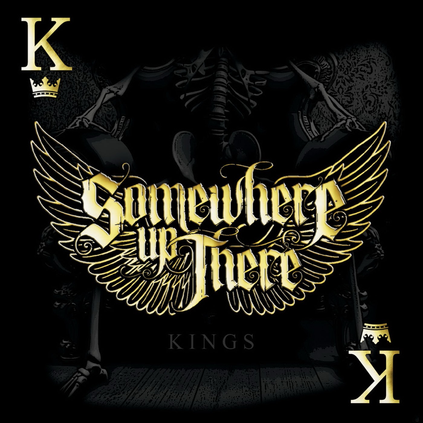 Somewhere Up There - Kings (2015)