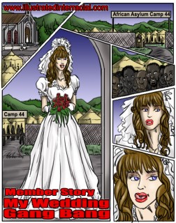 IllustratedInterracial - My Wedding GangBang