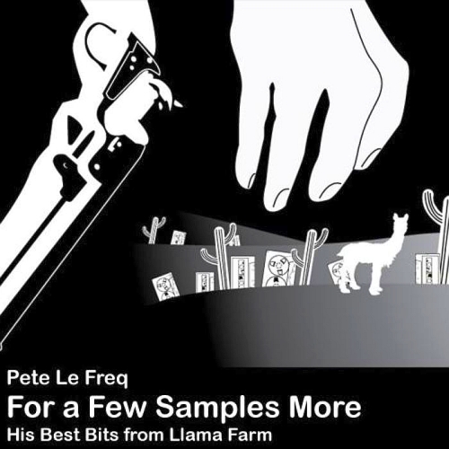 Pete Le Freq - For a Few Samples More (2015)